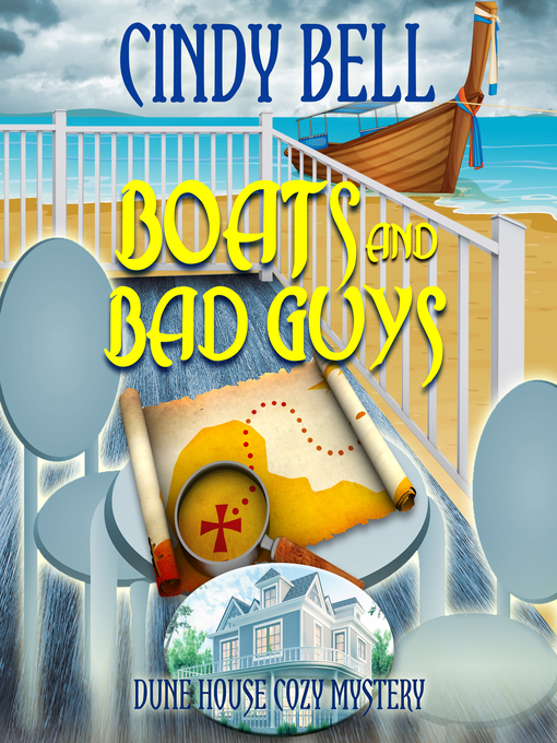 Title details for Boats and Bad Guys by Cindy Bell - Available